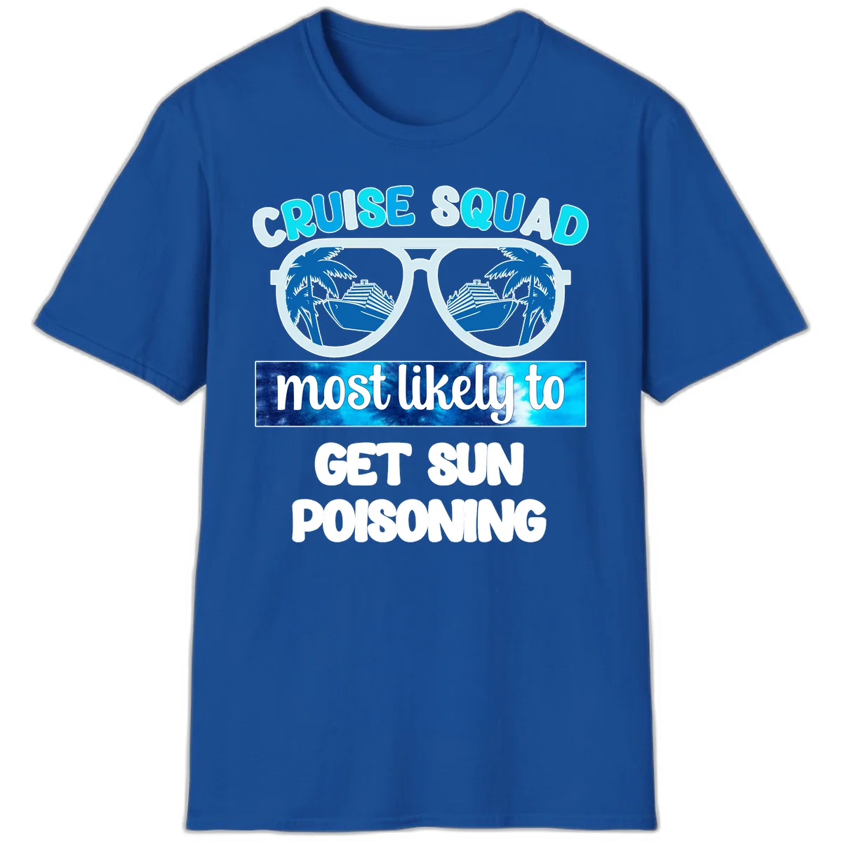 Cruise Squad Sun Poisoning T-Shirt in Royal