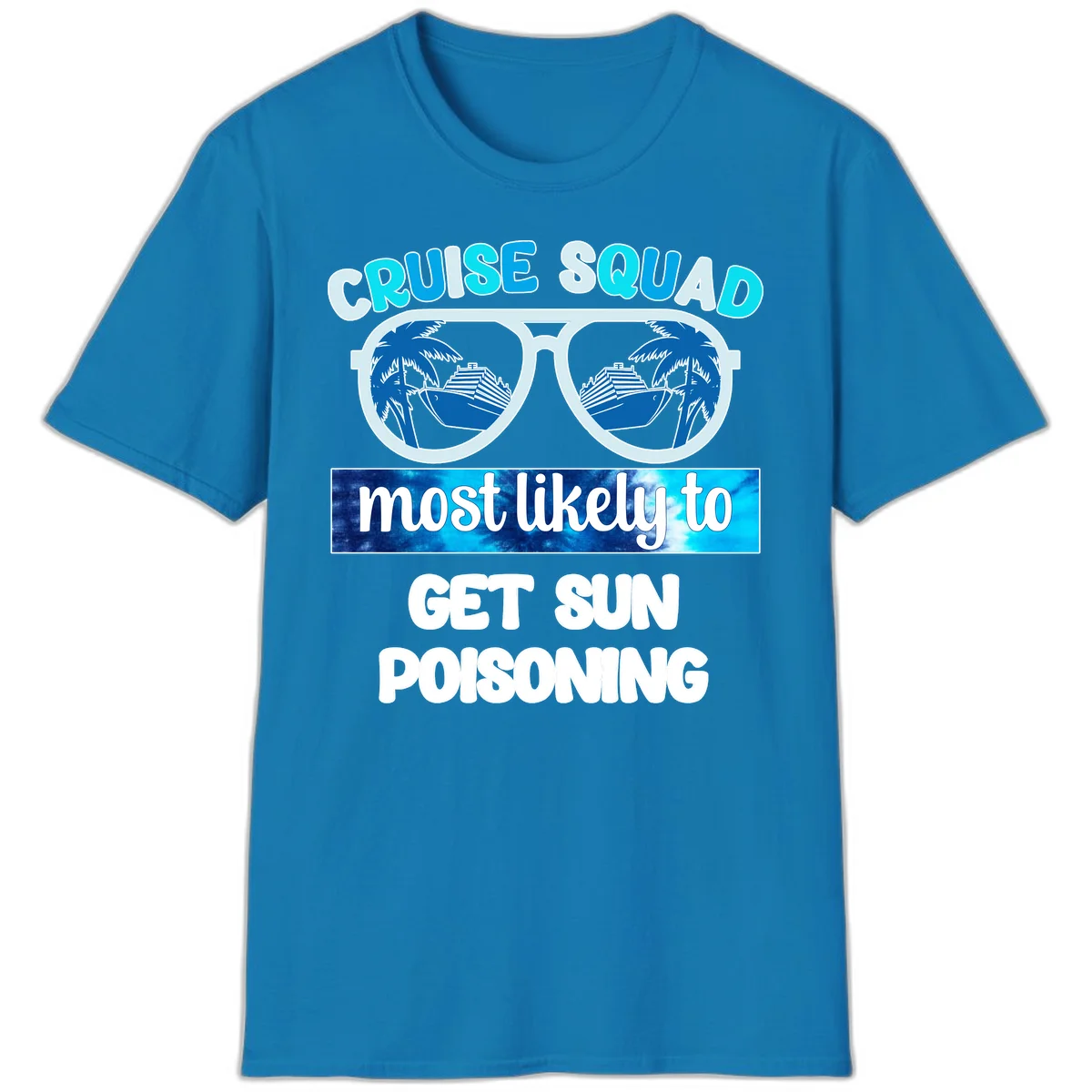 Cruise Squad Sun Poisoning T-Shirt in Sapphire