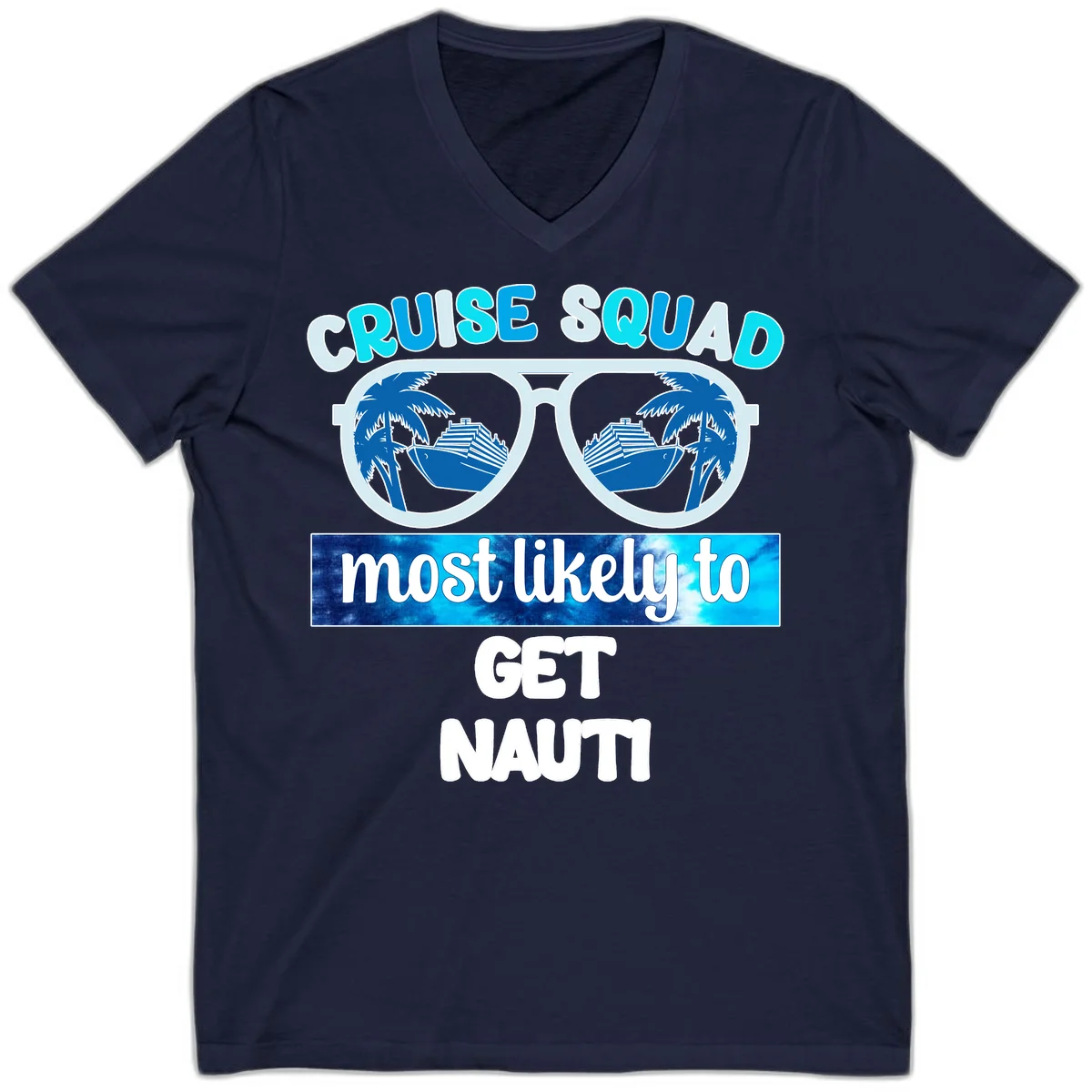 Cruise Squad Most Likely To Get Nauti V-Neck in Navy