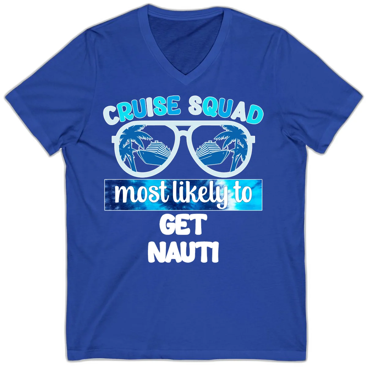 Cruise Squad Most Likely To Get Nauti V-Neck in True Royal