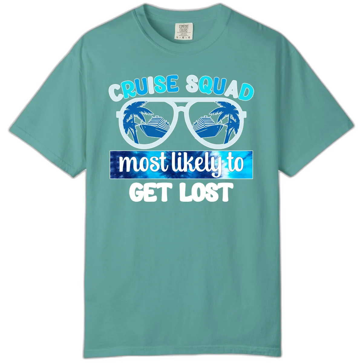 Cruise Squad Most Likely To Get Lost Comfort Color Tee in Seafoam