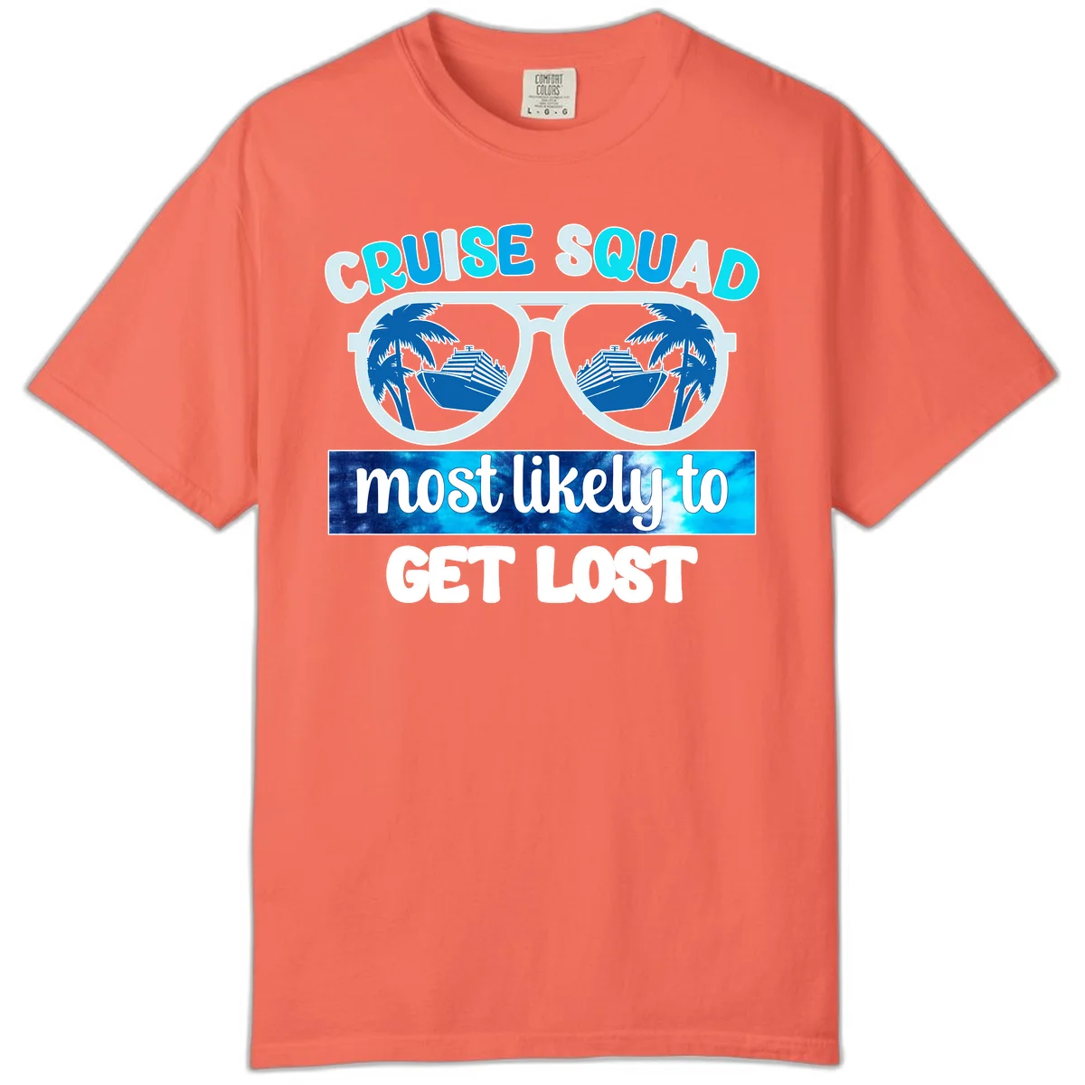 Cruise Squad Most Likely To Get Lost Comfort Color Tee in Bright Salmon