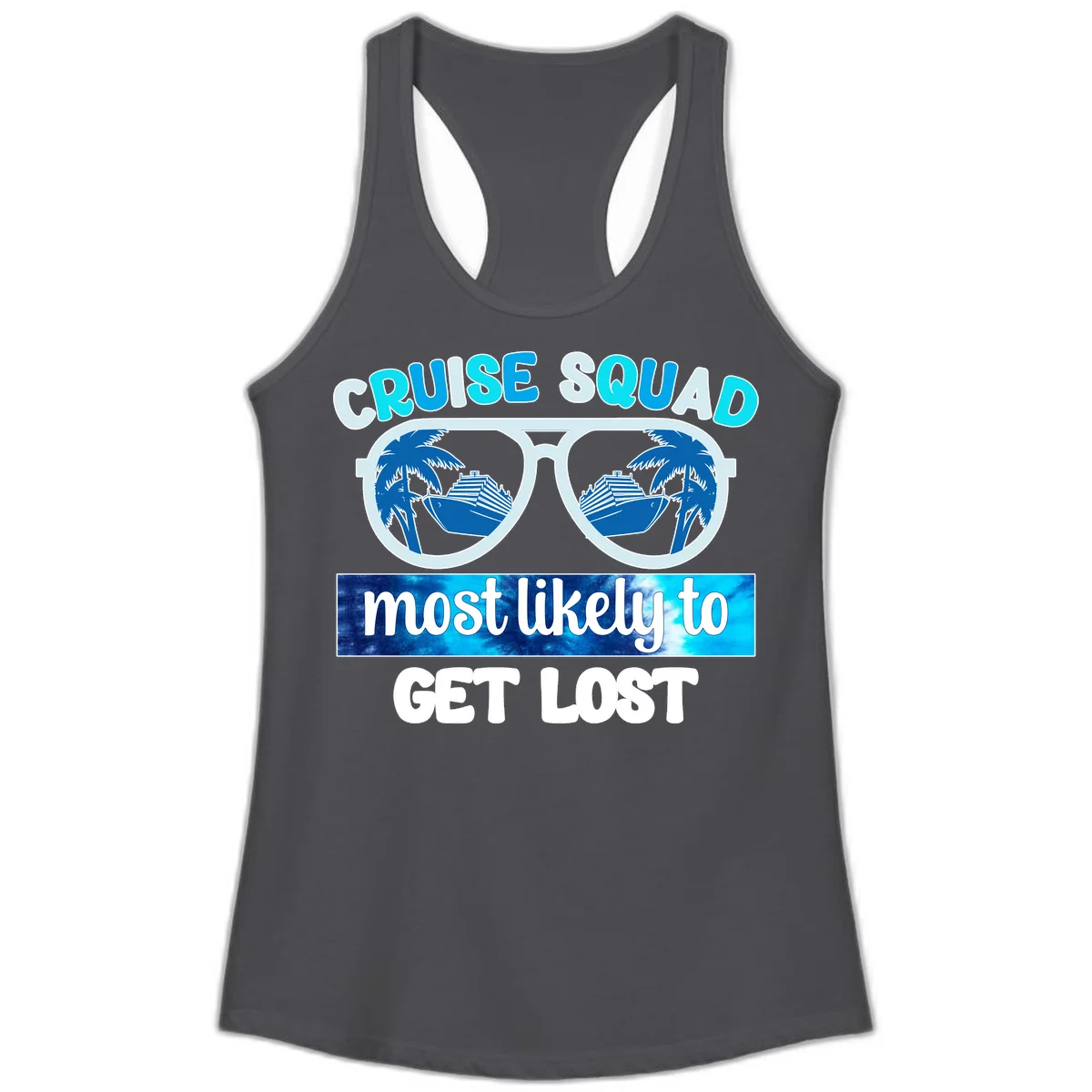 Cruise Squad Most Likely To Get Lost Ladies Tank in Solid Dark Gray