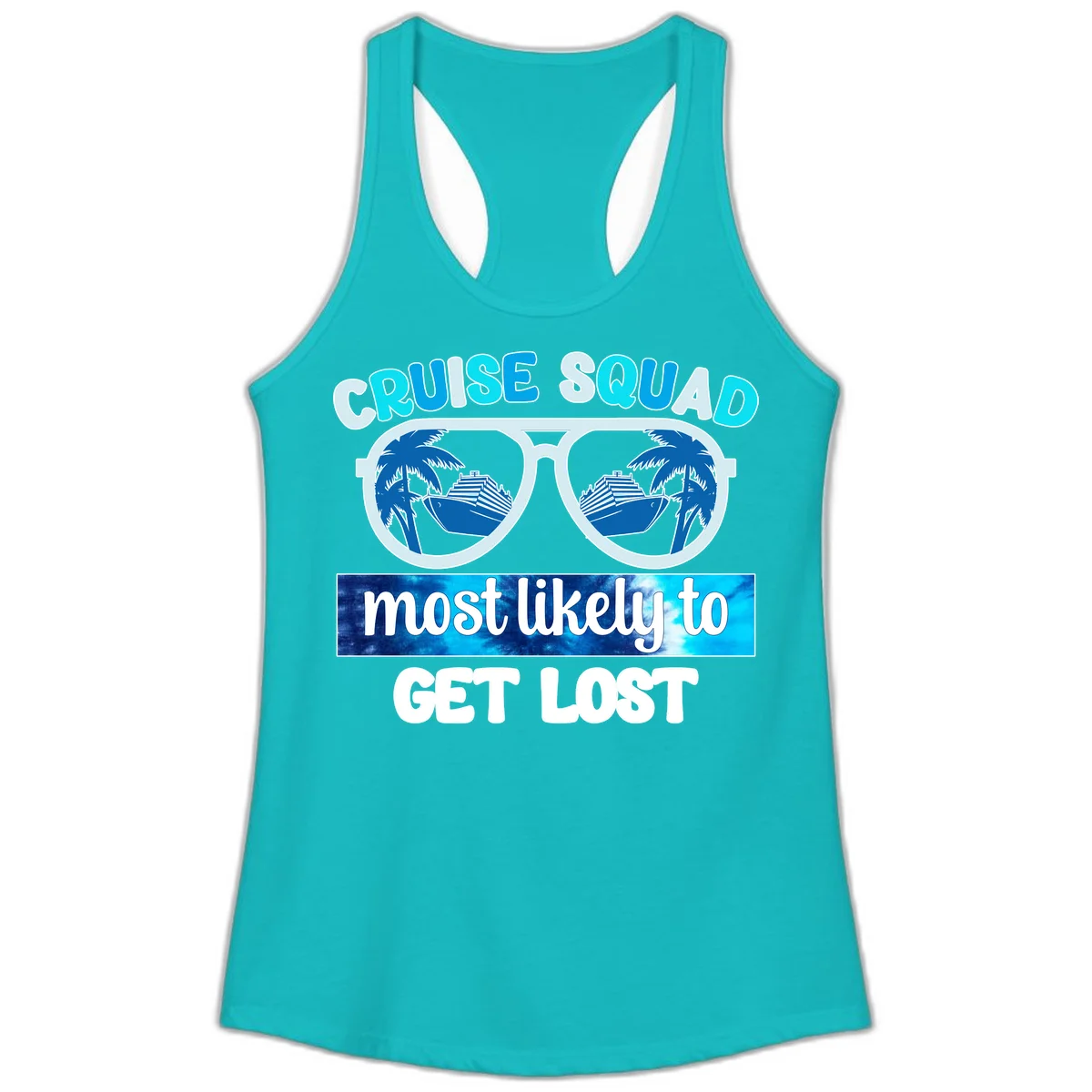 Cruise Squad Most Likely To Get Lost Ladies Tank in Tahiti Blue