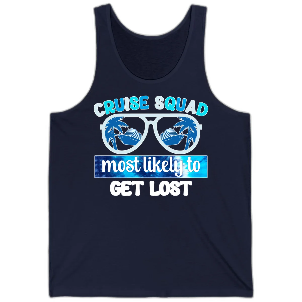 Cruise Squad Most Likely To Get Lost Tank in Navy