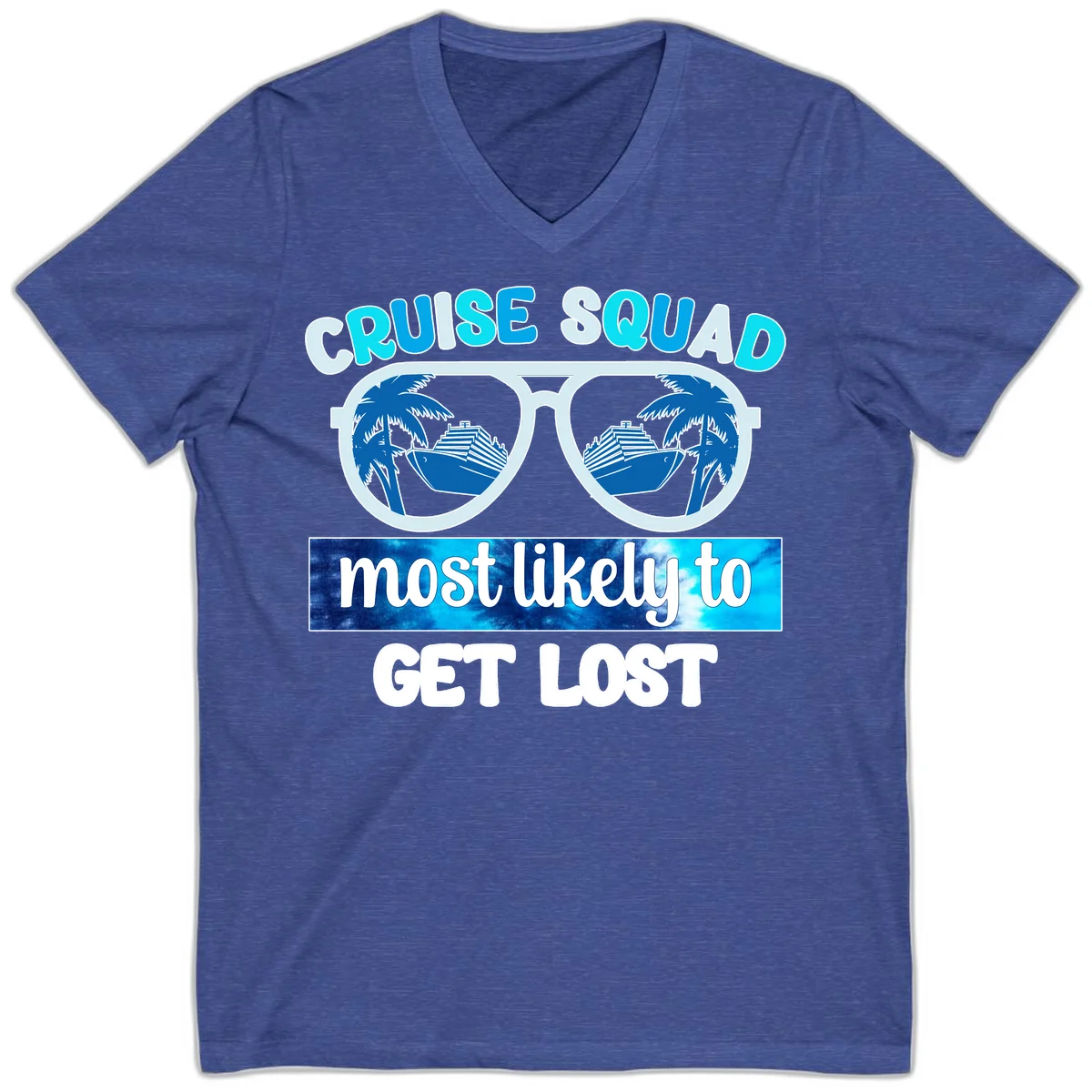 Cruise Squad Most Likely To Get Lost V-Neck in Heather True Royal