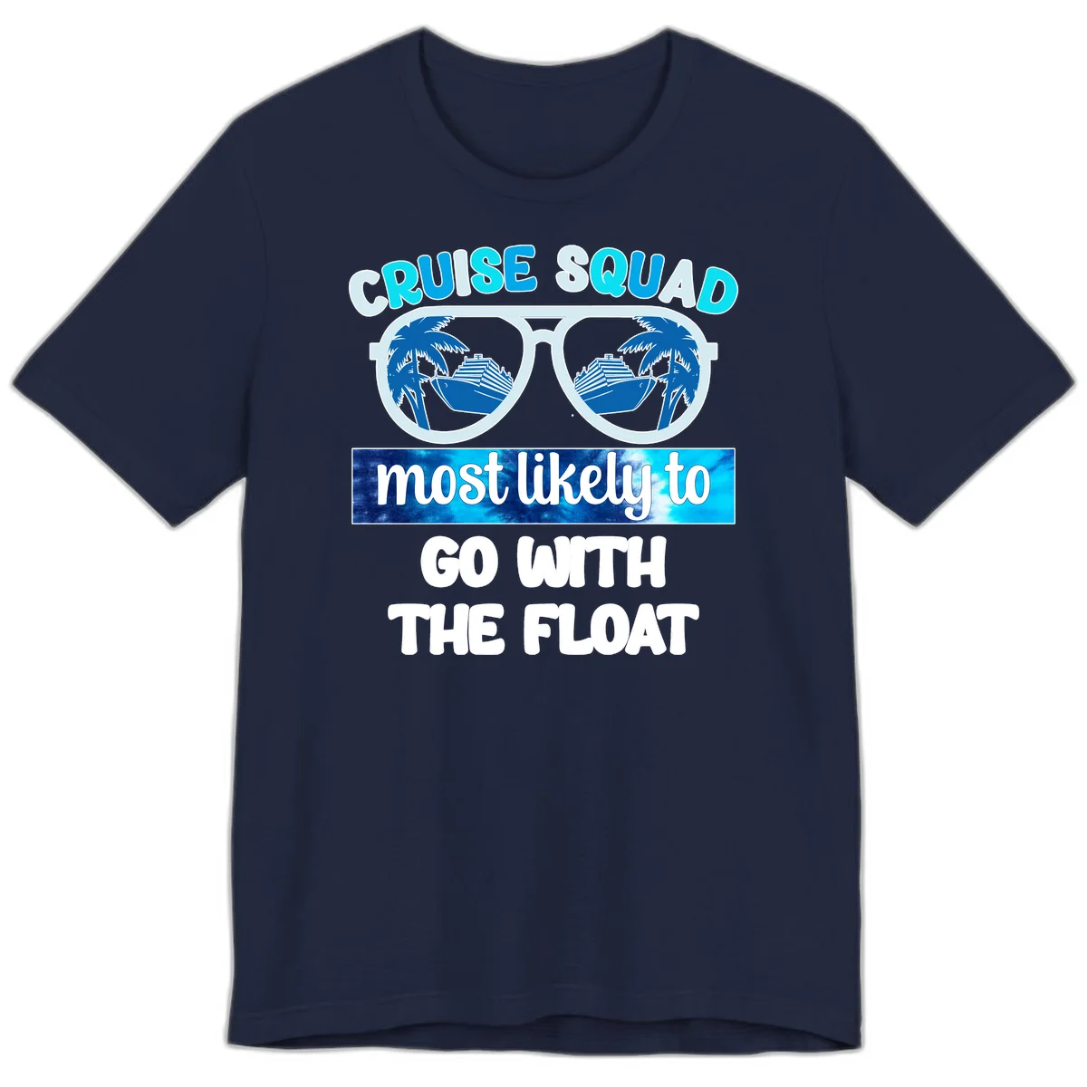 Cruise Squad Most Likely To Float Premium T-Shirt in Navy