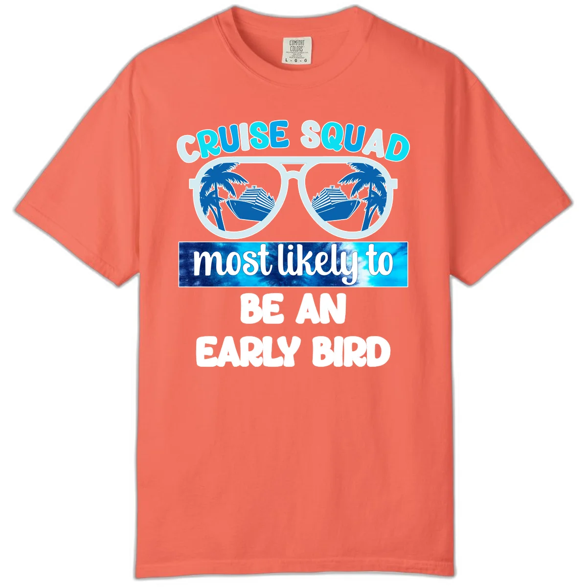 Cruise Squad Early Bird Comfort Color T-Shirt in Bright Salmon