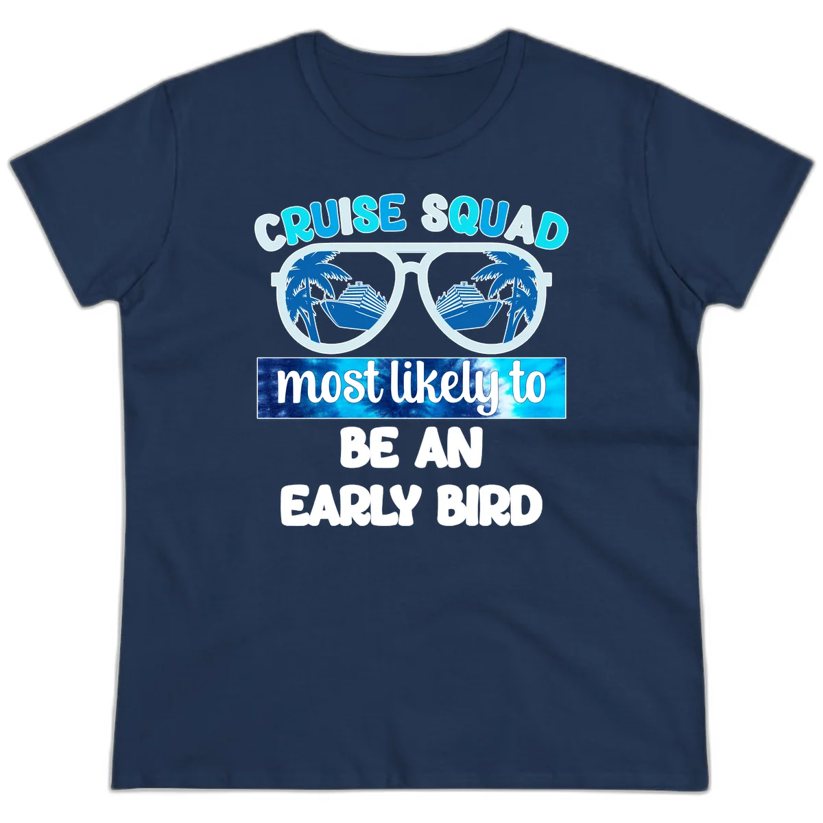 Cruise Squad Early Bird Ladies Tee in Navy