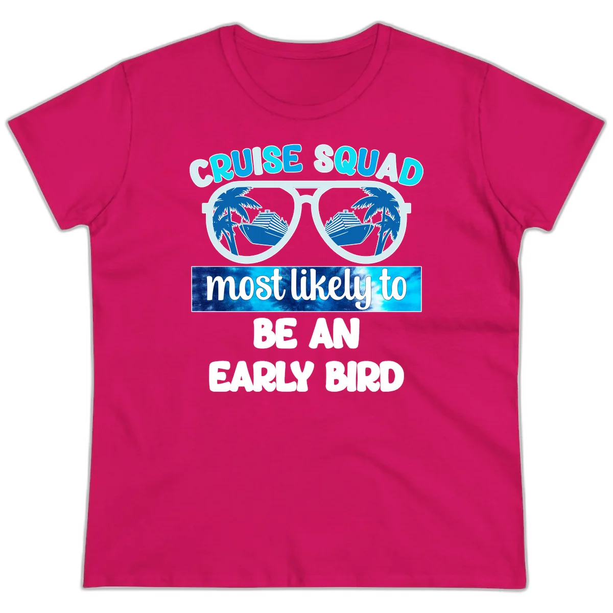 Cruise Squad Early Bird Ladies Tee in Heliconia