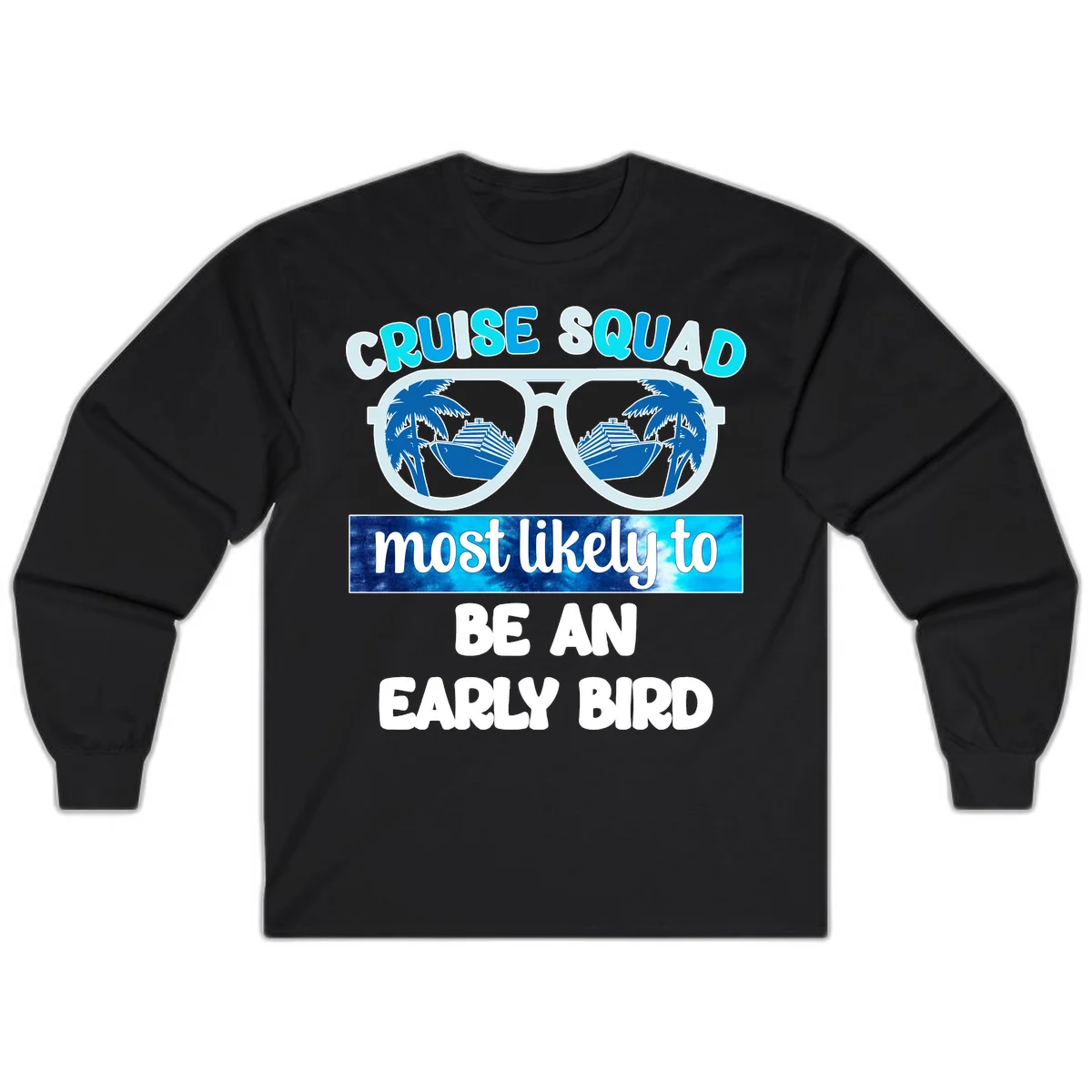 Cruise Squad Early Bird Long Sleeve in Black