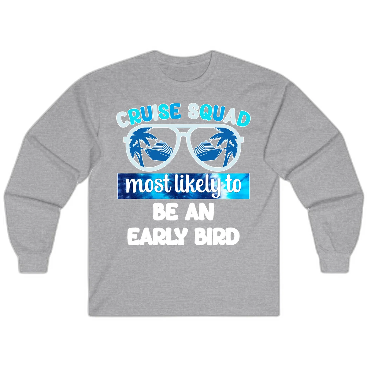 Cruise Squad Early Bird Long Sleeve in Sport Grey