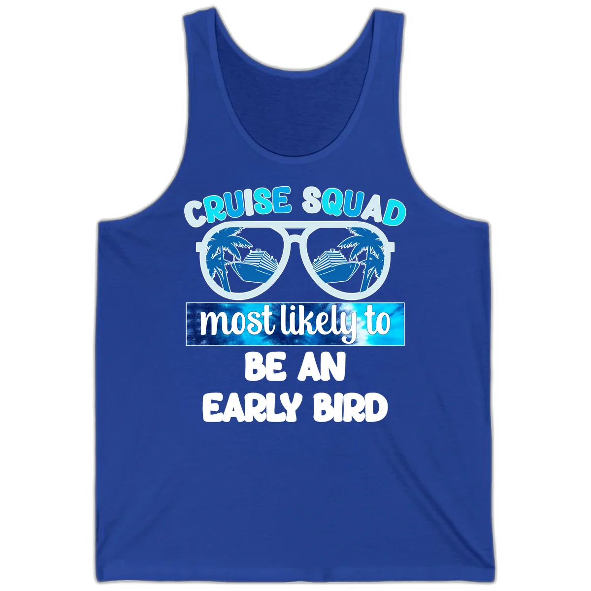 Cruise Squad Early Bird Tank Top in True Royal