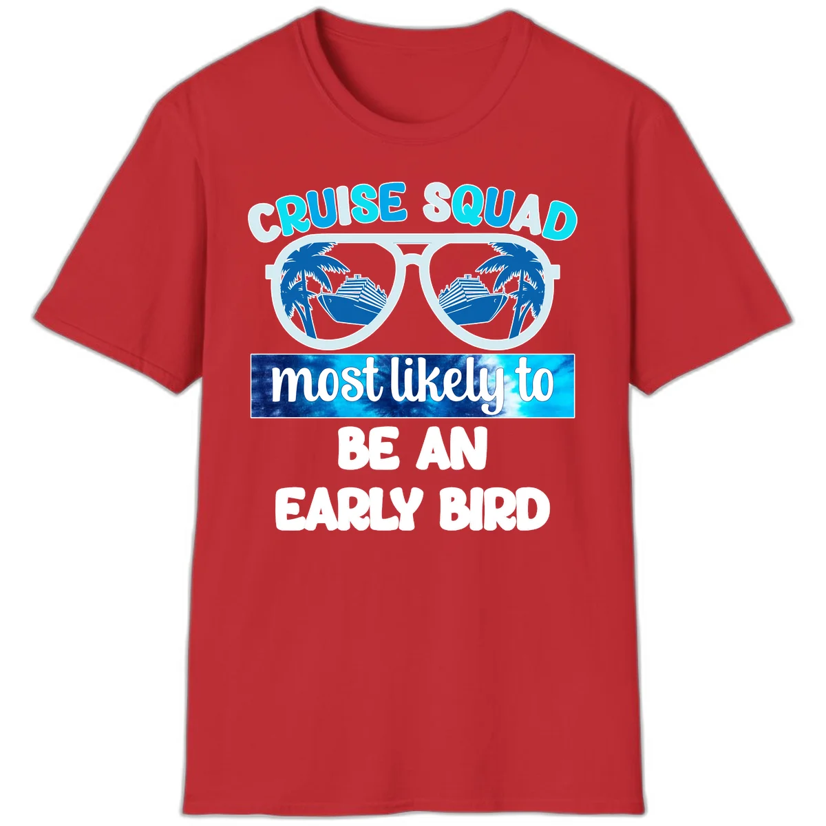 Cruise Squad Early Bird T-Shirt in Red