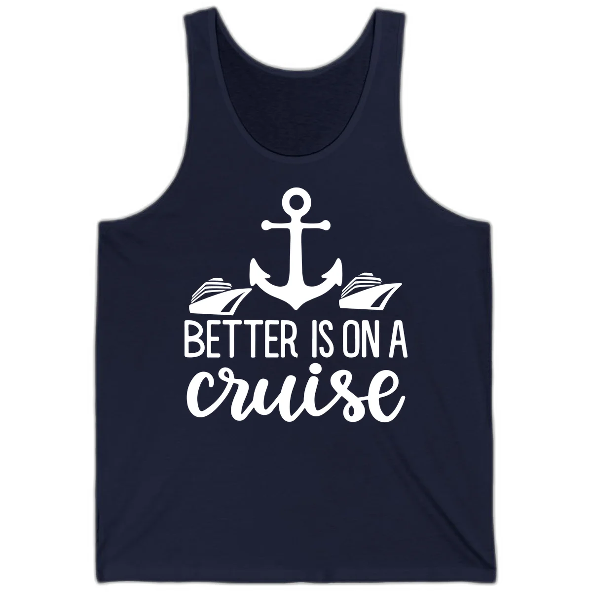 Better Is On A Cruise Nautical Anchor Tank Top in Navy