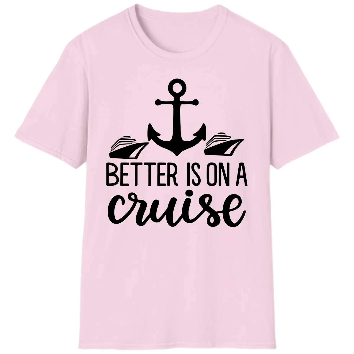 Better Is On A Cruise Nautical Anchor T-Shirt in Light Pink