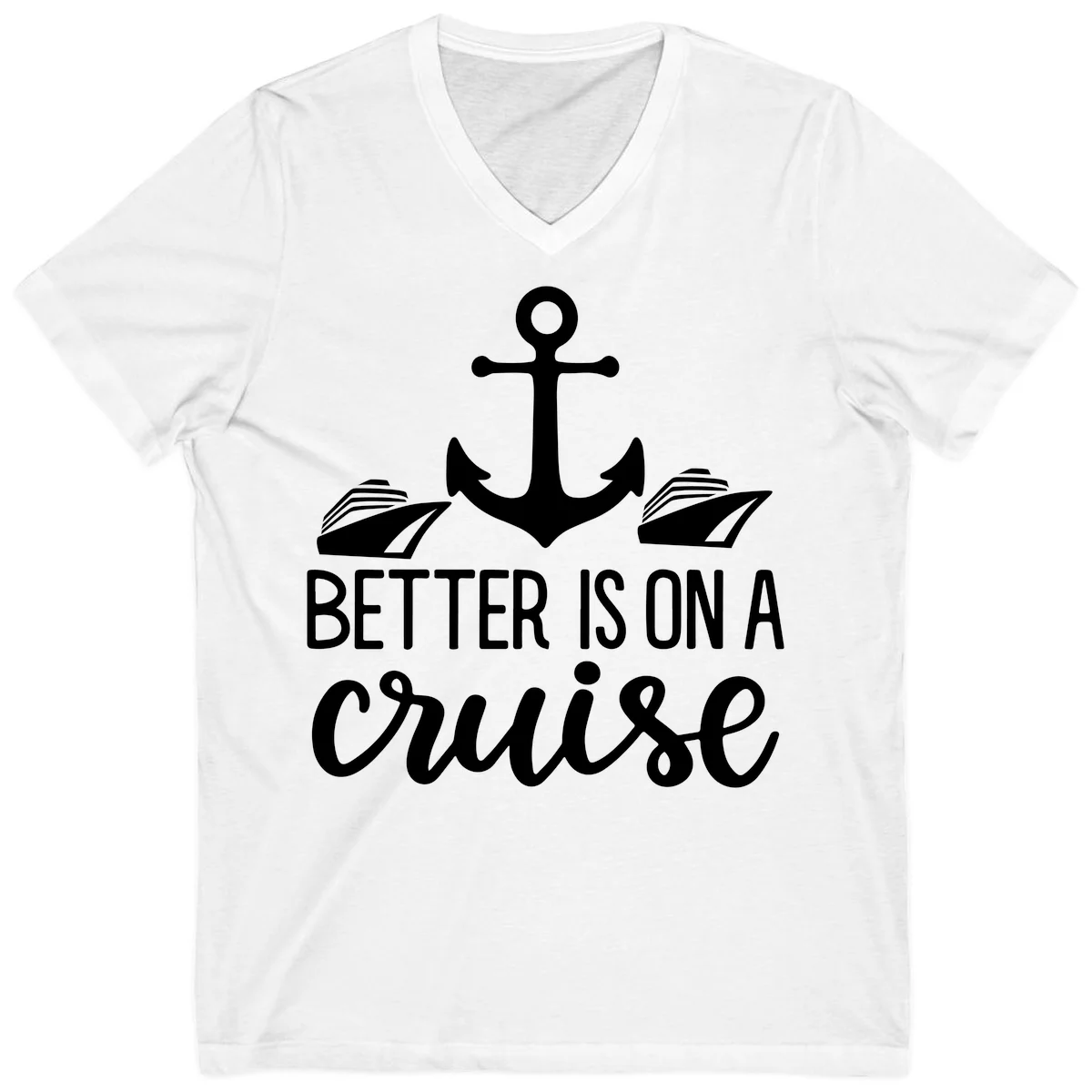 Better Is On A Cruise Nautical V-Neck Tee in White