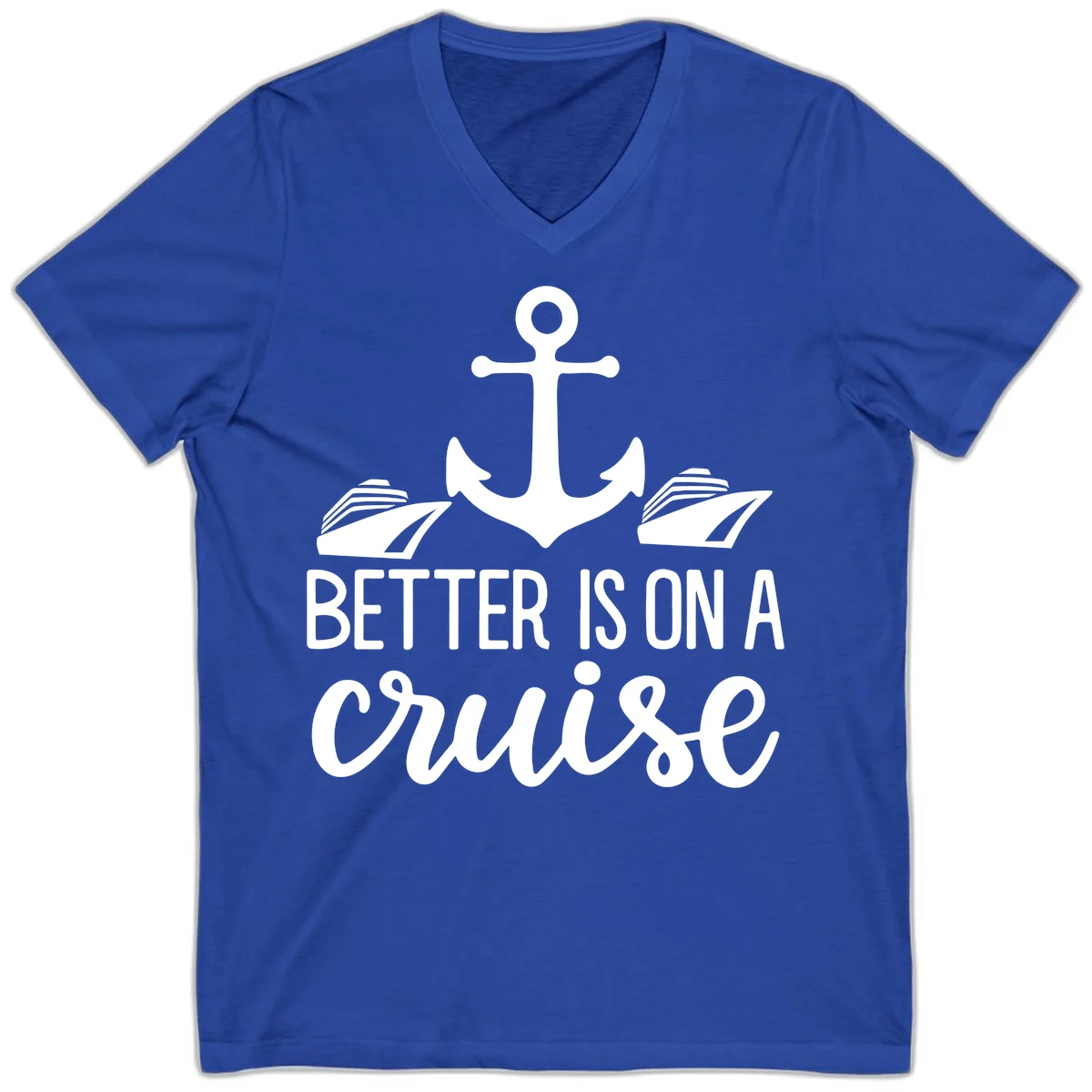 Better Is On A Cruise Nautical V-Neck Tee in True Royal