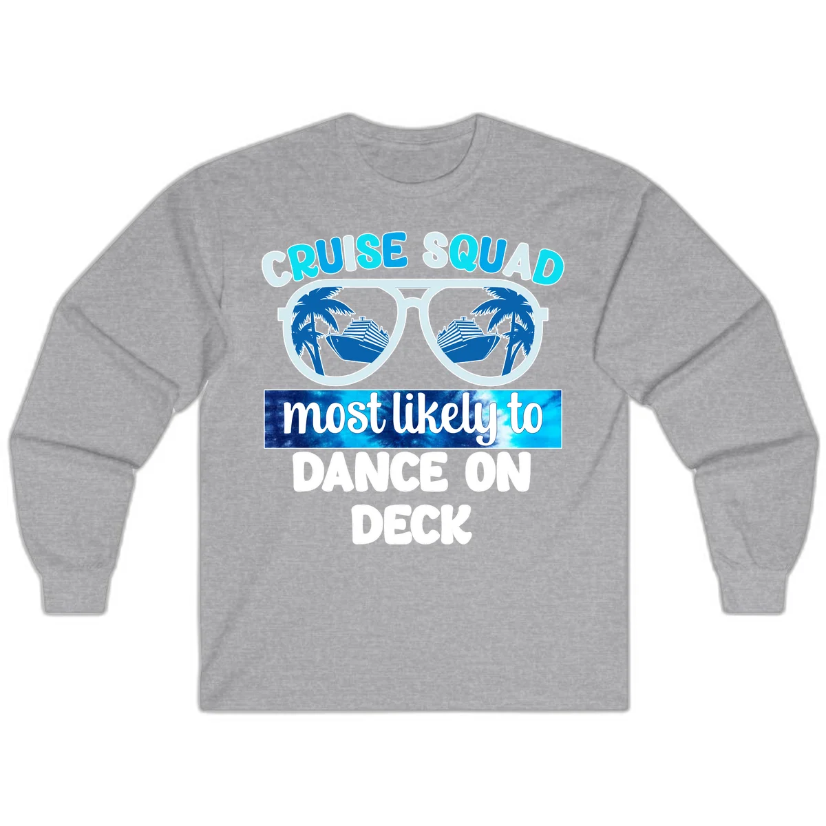 Cruise Squad Dance On Deck Long Sleeve in Sport Grey