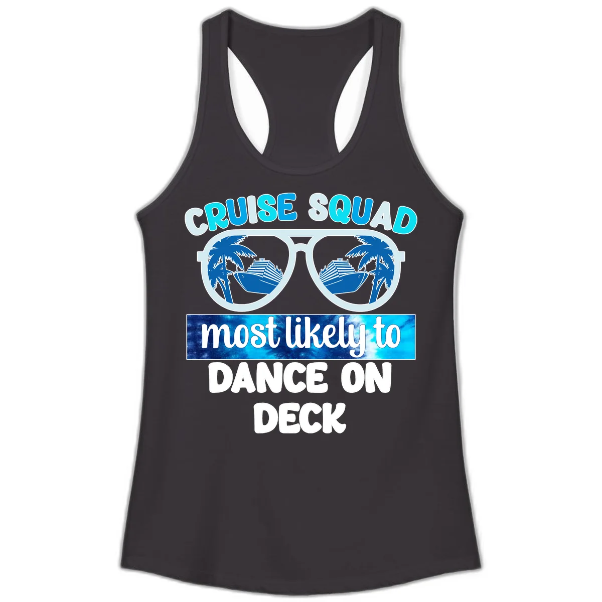 Cruise Squad Dance On Deck Ladies Tank in Black