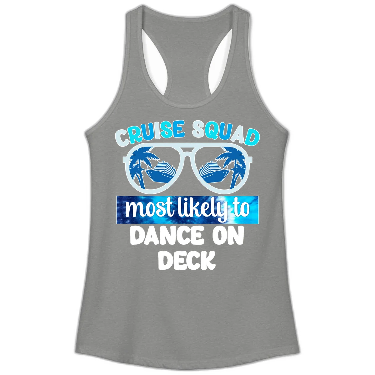 Cruise Squad Dance On Deck Ladies Tank in Heather Grey