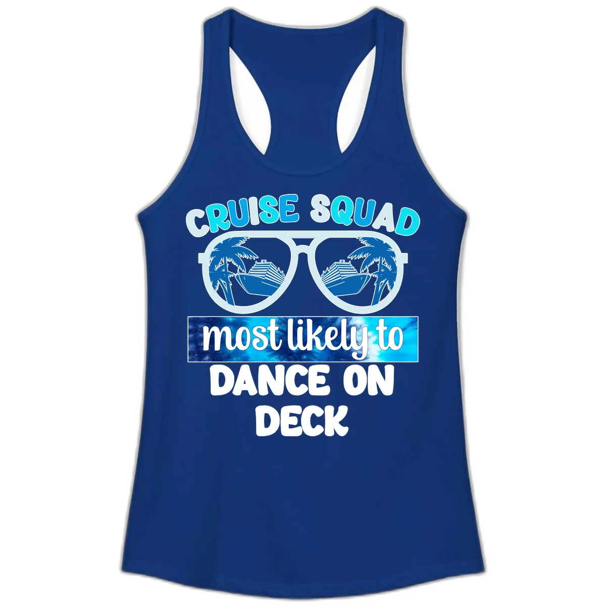 Cruise Squad Dance On Deck Ladies Tank in Solid Royal