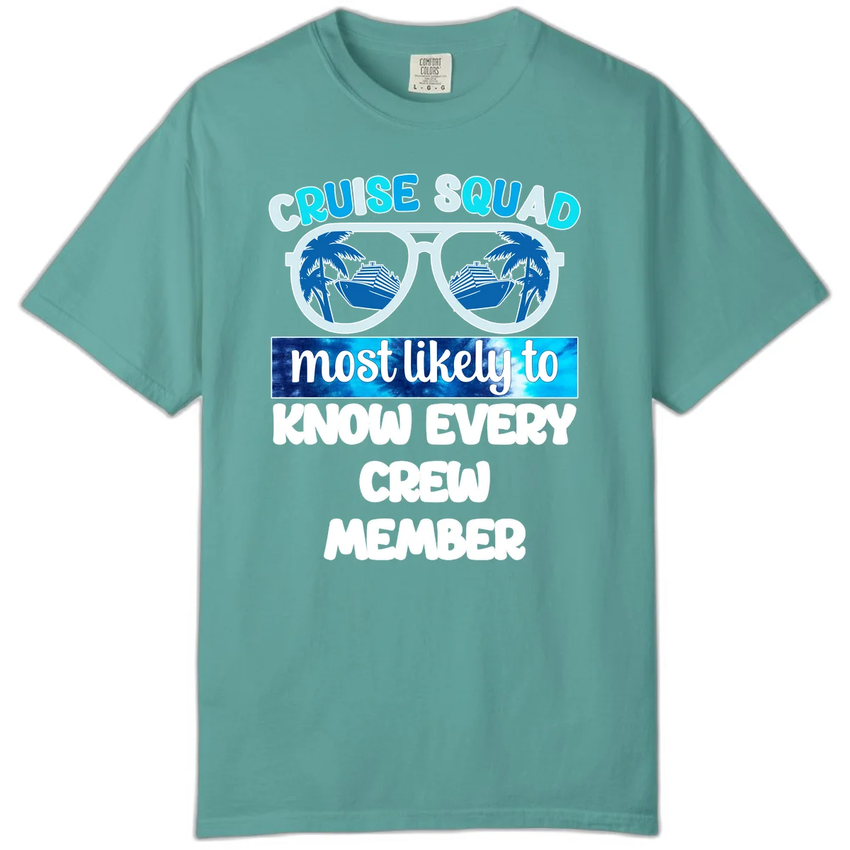 Cruise Squad Most Likely To Know Every Crew Comfort Color in Seafoam
