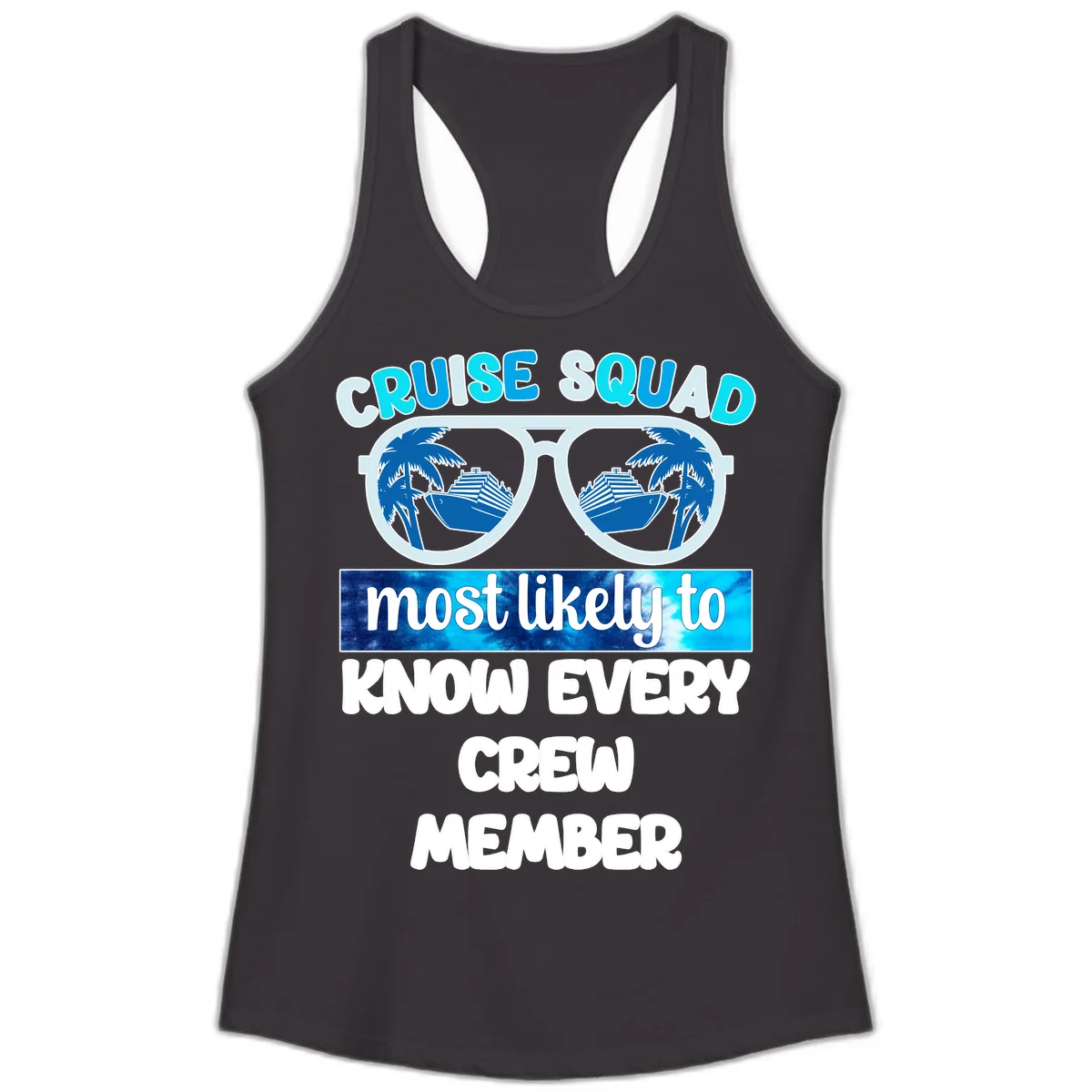 Cruise Squad Most Likely To Know Every Crew Ladies Tank in Black