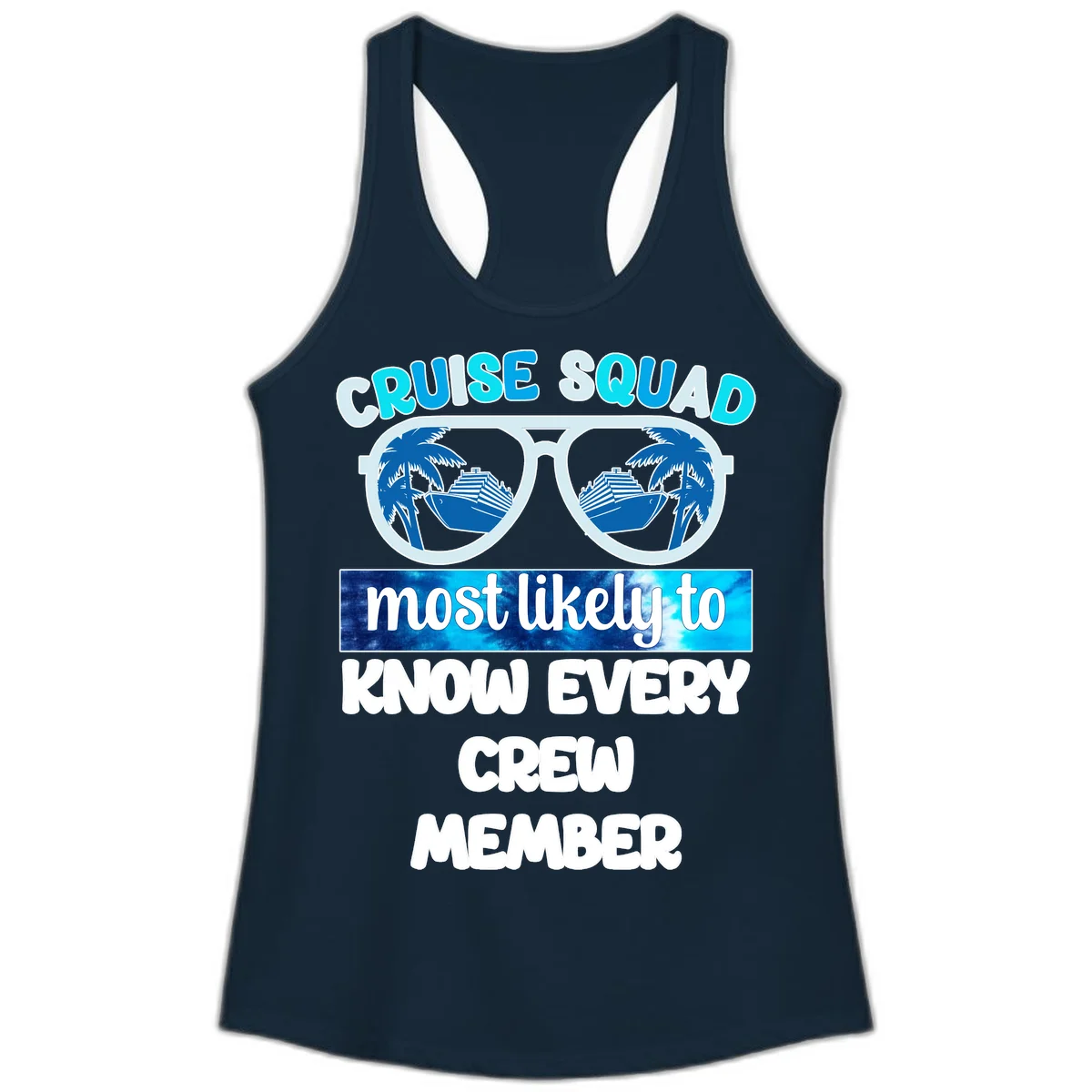 Cruise Squad Most Likely To Know Every Crew Ladies Tank in Solid Midnight Navy