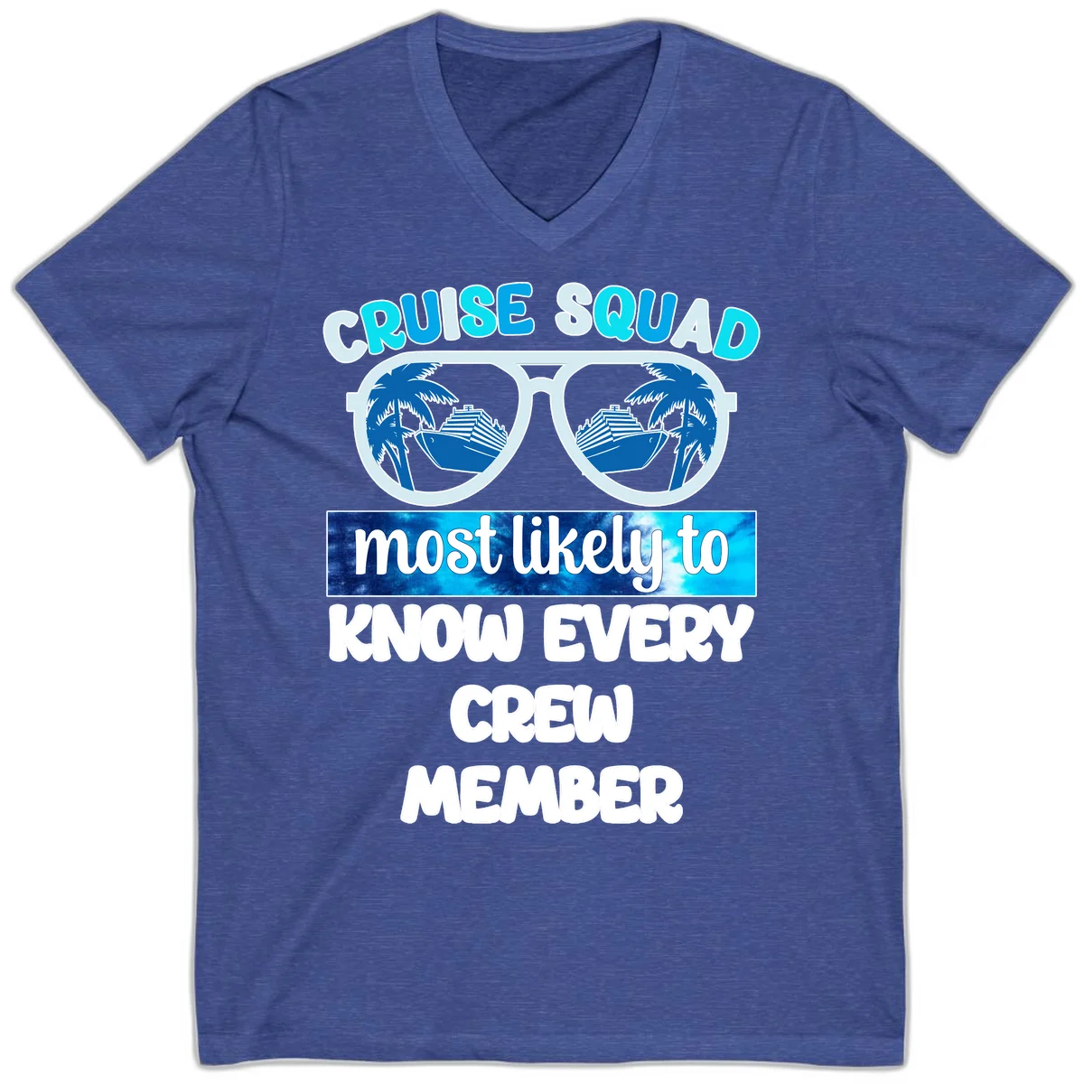 Cruise Squad Most Likely To Know Every Crew V-Neck in Heather True Royal