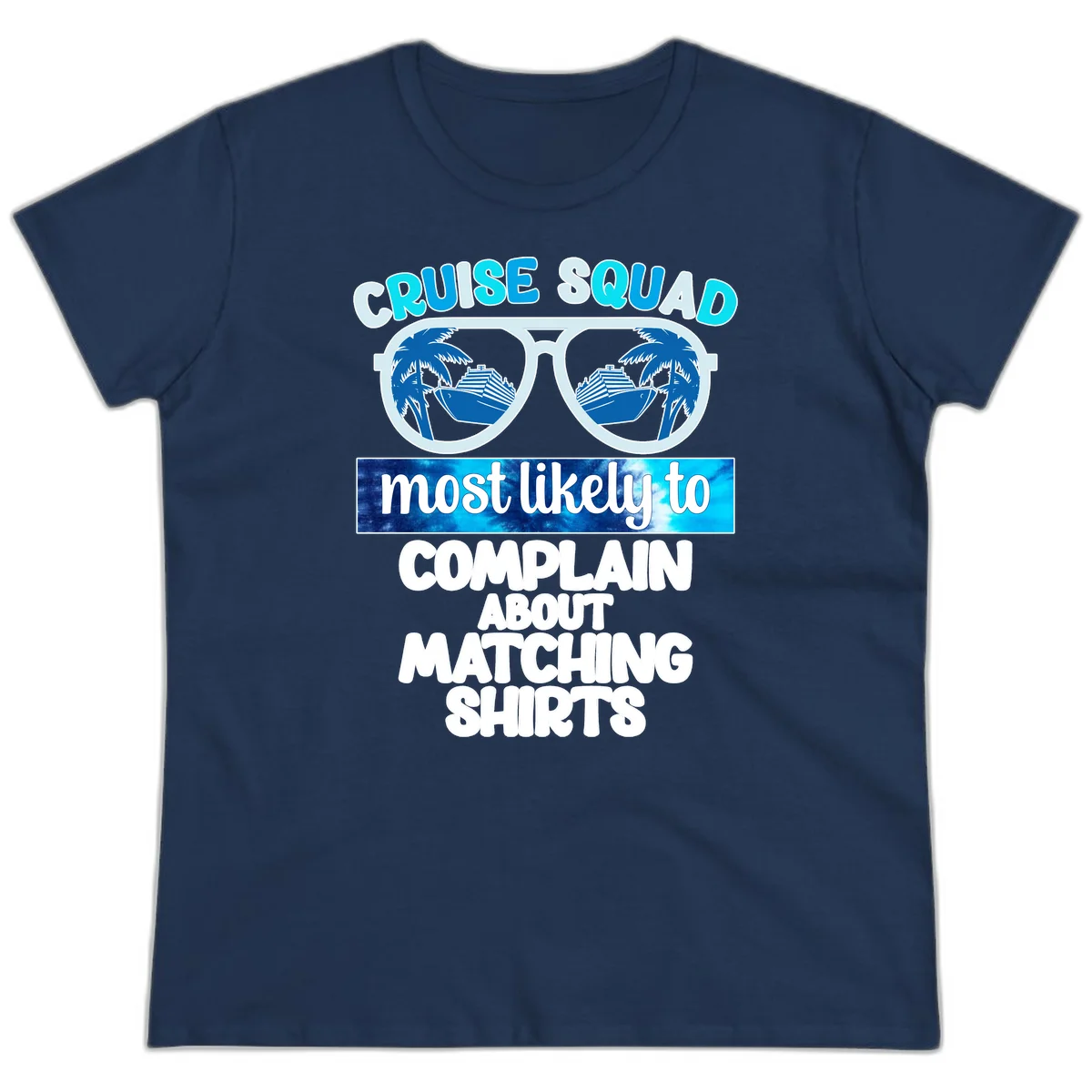 Cruise Squad Matching Shirts Ladies Tee in Navy