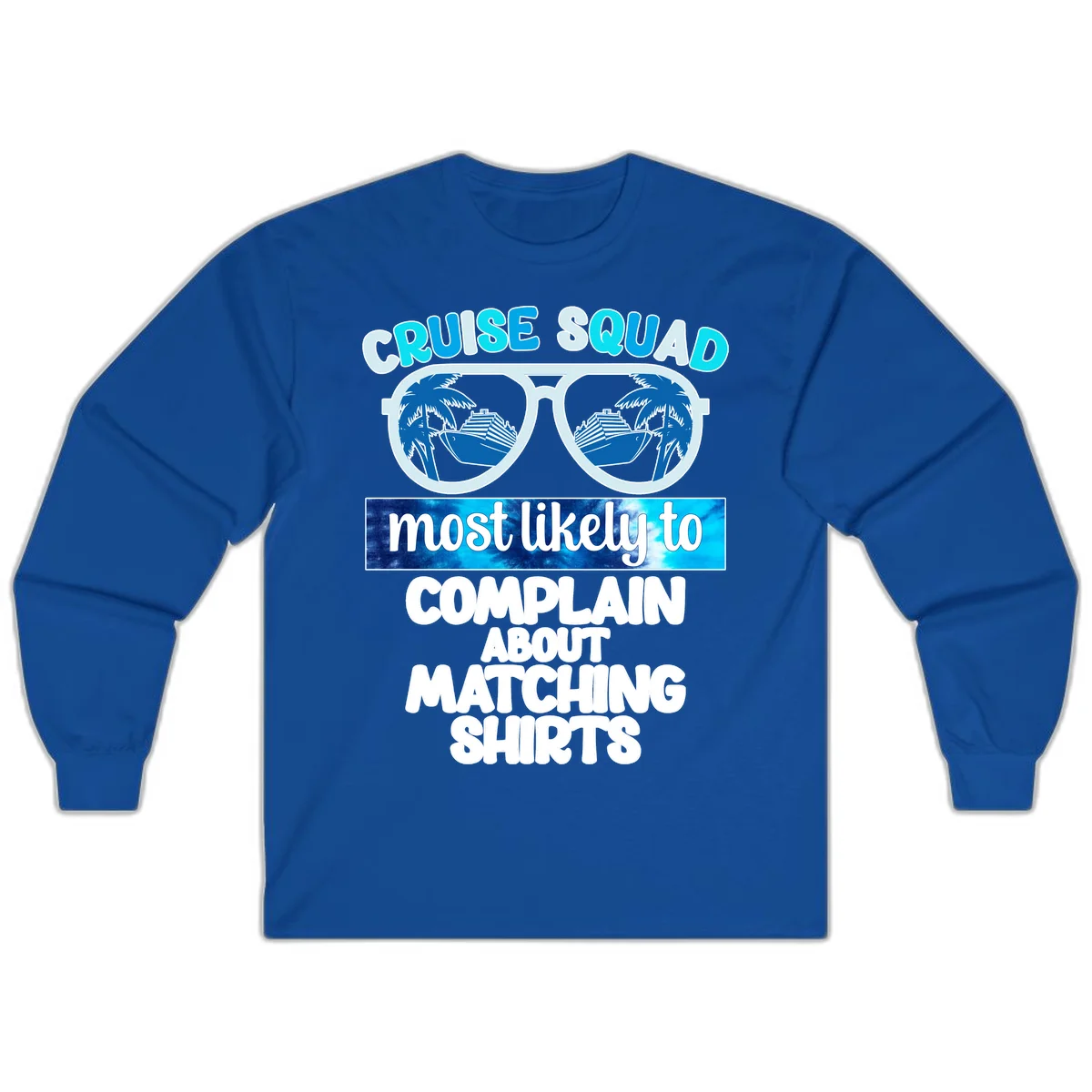 Cruise Squad Matching Shirts Long Sleeve in Royal