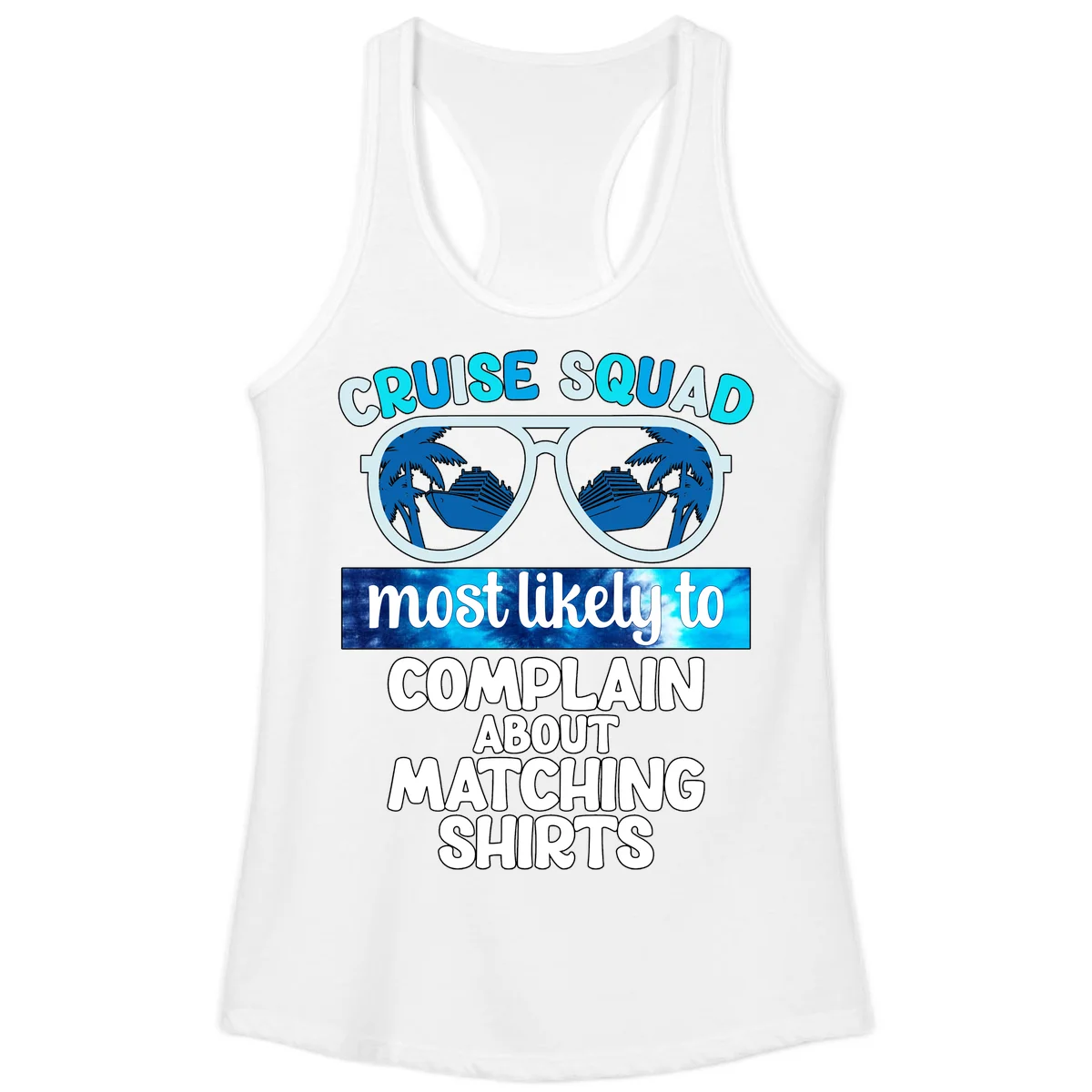 Cruise Squad Matching Shirts Ladies Tank in White