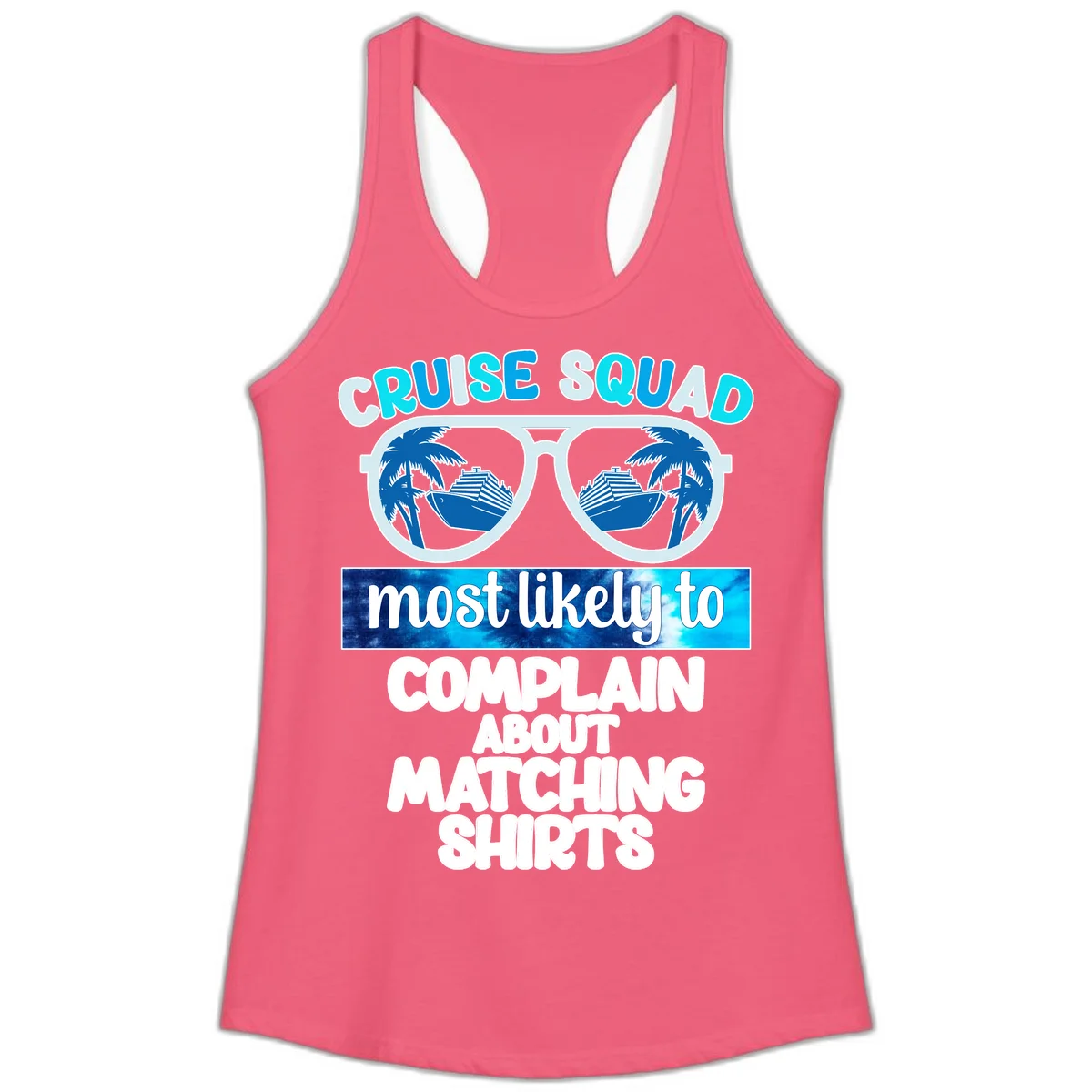 Cruise Squad Matching Shirts Ladies Tank in Hot Pink