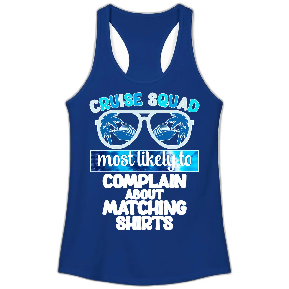 Cruise Squad Matching Shirts Ladies Tank in Solid Royal