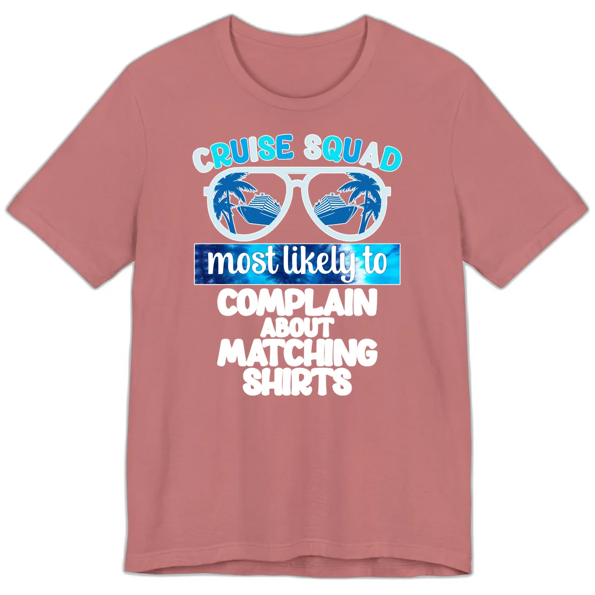 Cruise Squad Matching Shirts Premium T-Shirt in Mauve