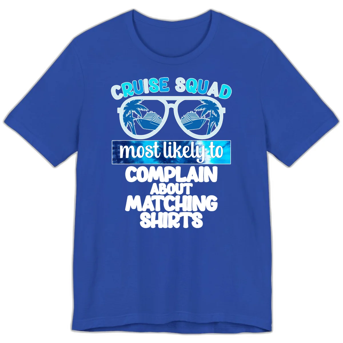 Cruise Squad Matching Shirts Premium T-Shirt in True Royal