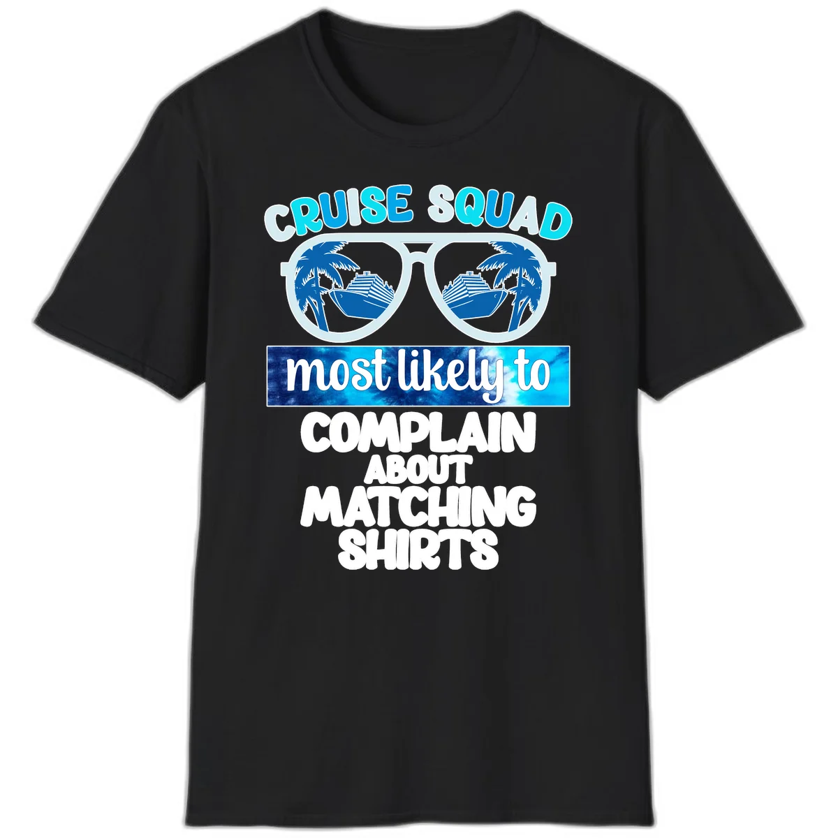 Cruise Squad Matching Shirts T-Shirt in Black