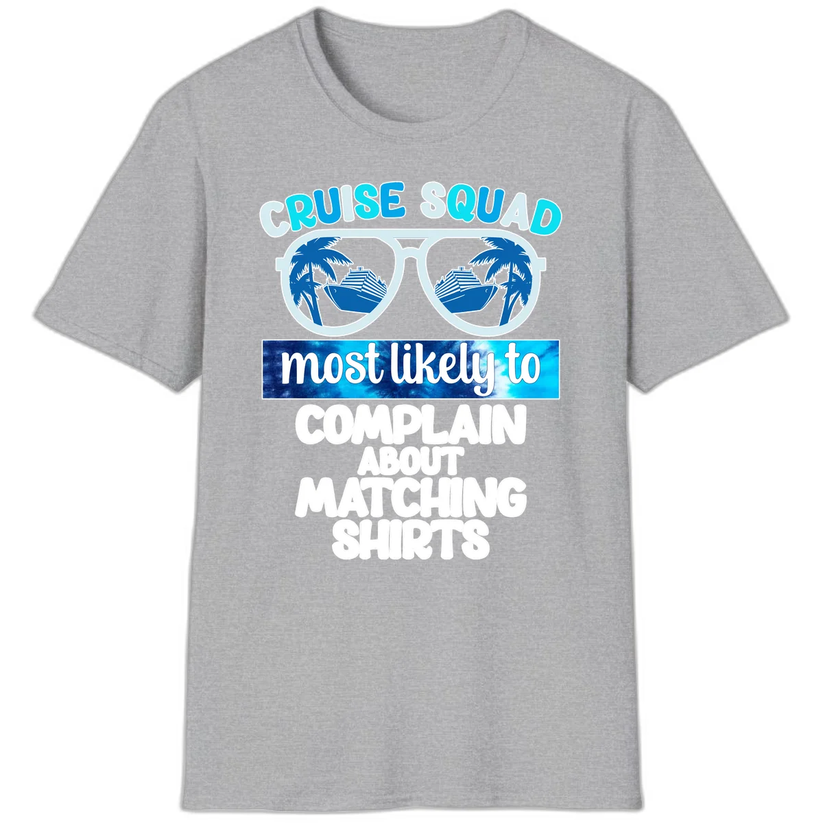 Cruise Squad Matching Shirts T-Shirt in Sport Grey