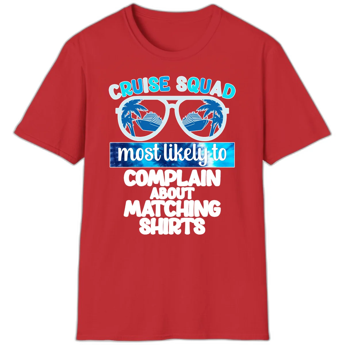 Cruise Squad Matching Shirts T-Shirt in Red