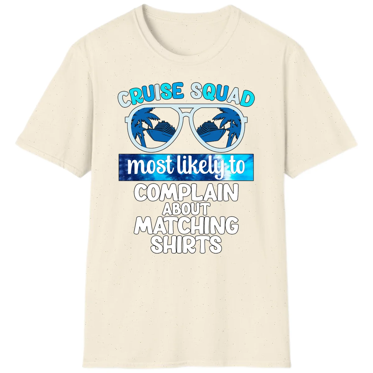 Cruise Squad Matching Shirts T-Shirt in Natural