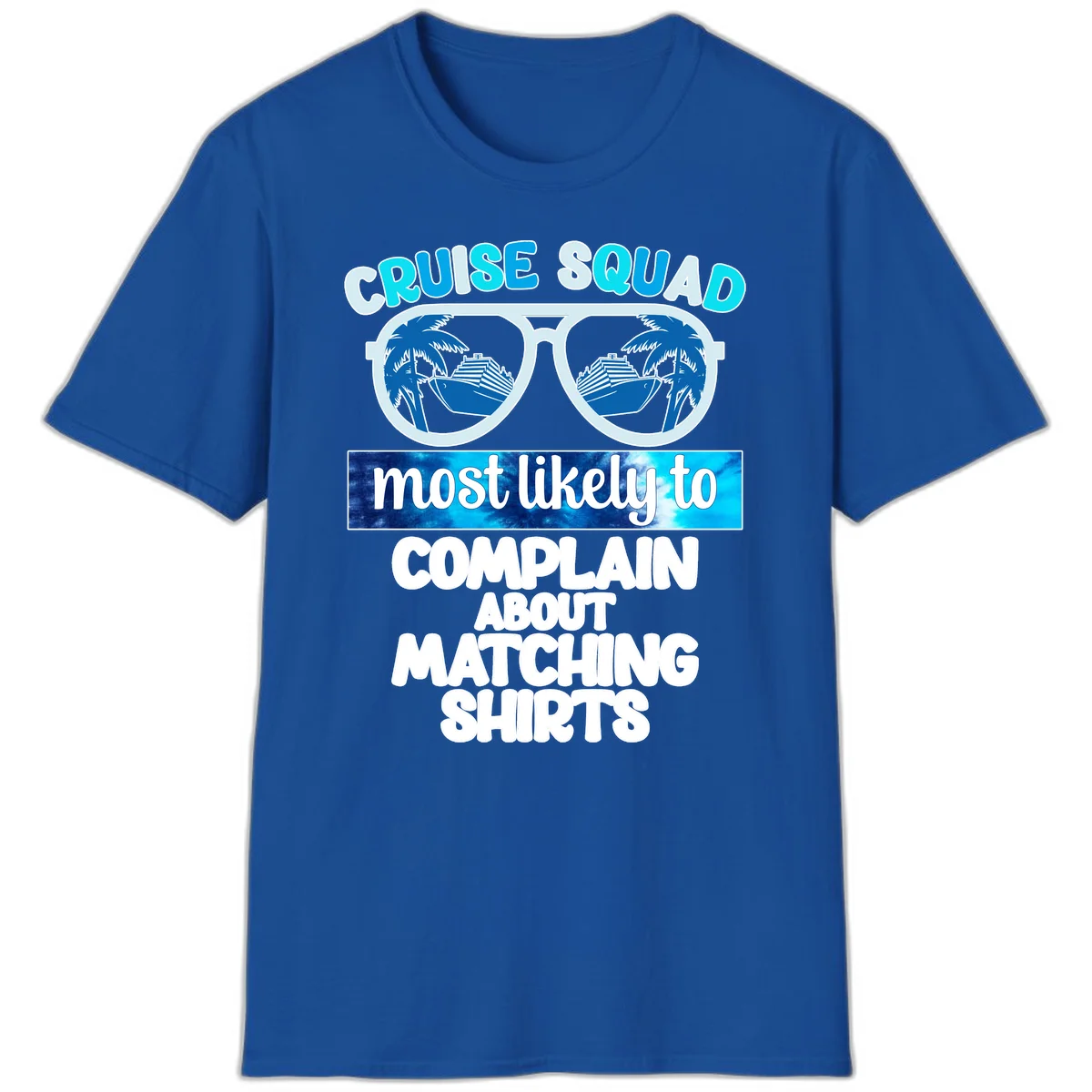 Cruise Squad Matching Shirts T-Shirt in Royal