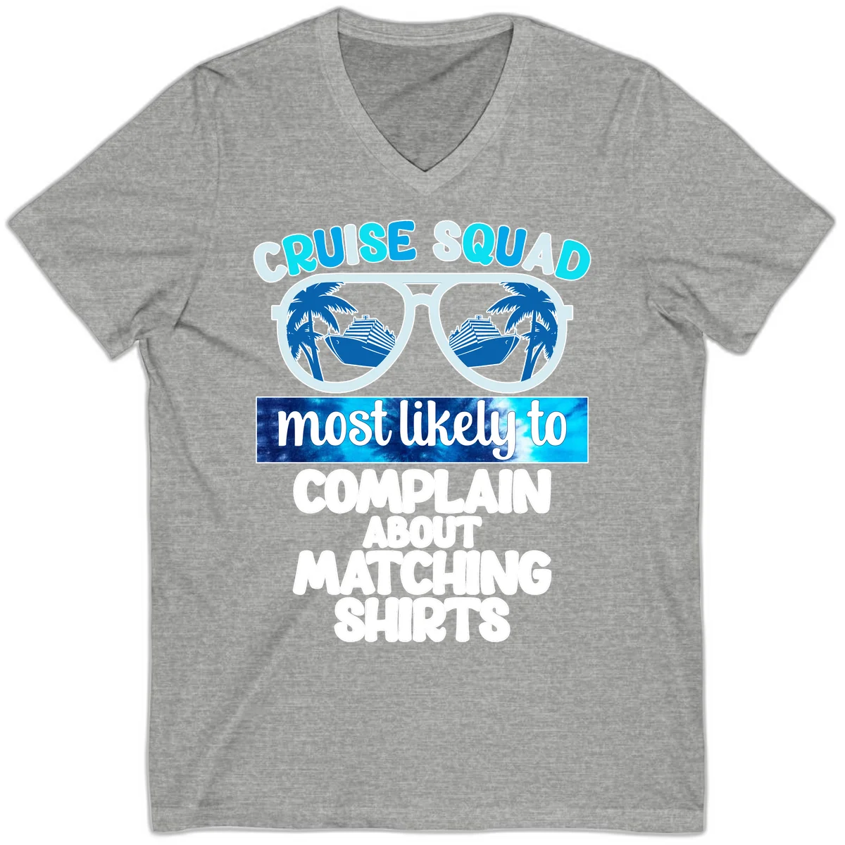 Cruise Squad Matching Shirts V-Neck in Athletic Heather