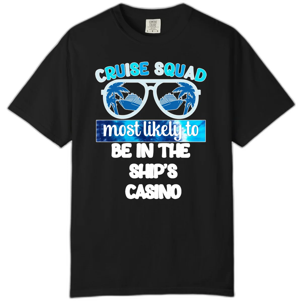 Cruise Squad Ship's Casino Comfort Color Tee in Black