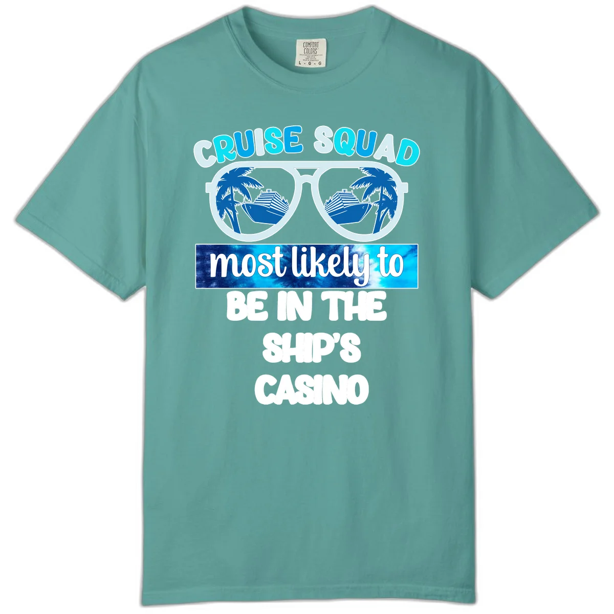 Cruise Squad Ship's Casino Comfort Color Tee in Seafoam