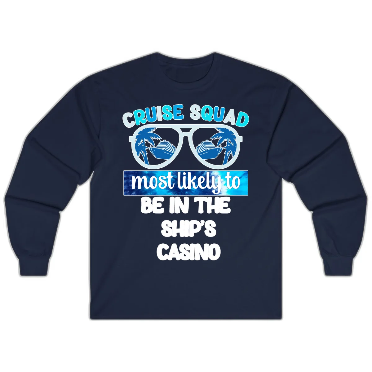 Cruise Squad Ship's Casino Long Sleeve in Navy