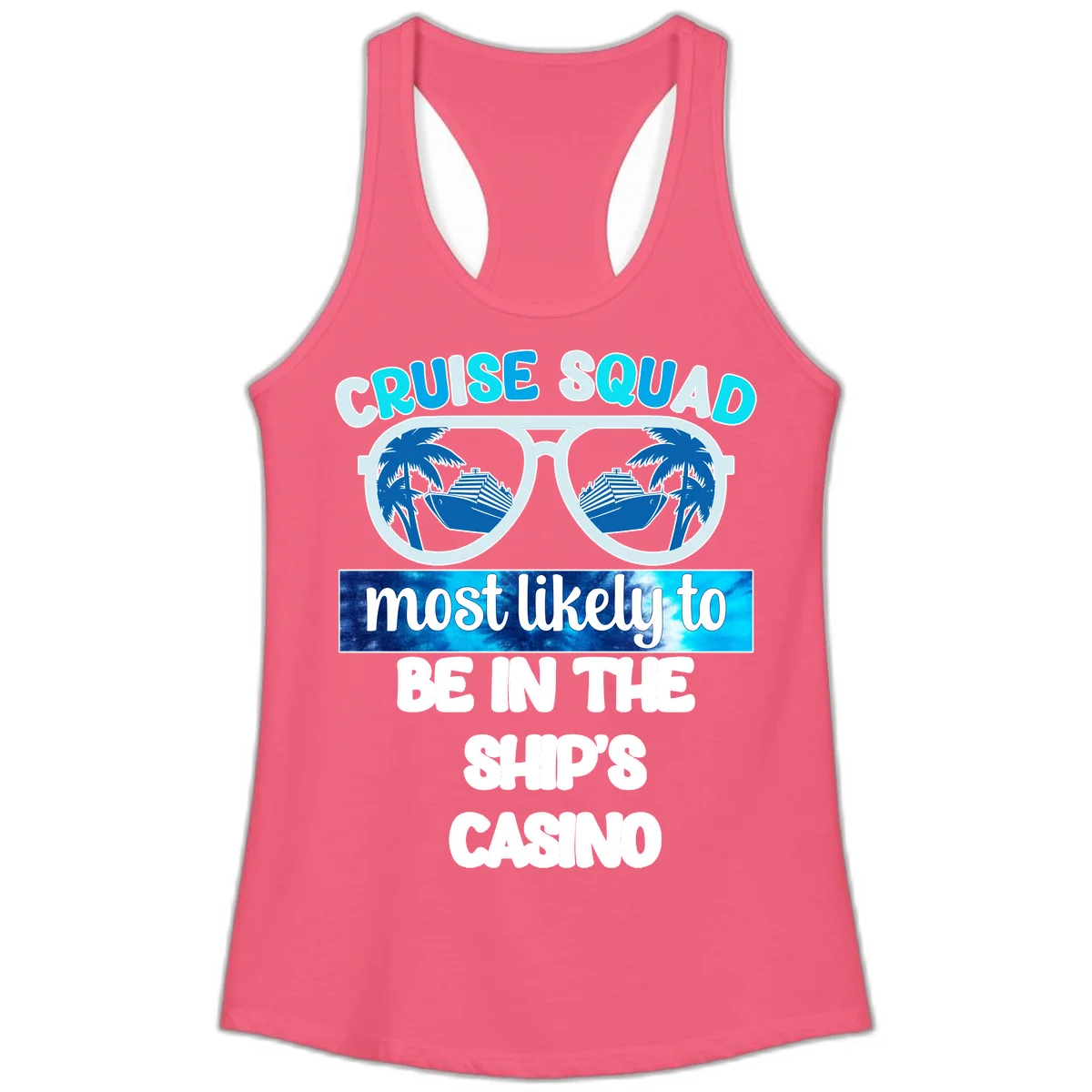 Cruise Squad Ship's Casino Ladies Tank in Hot Pink