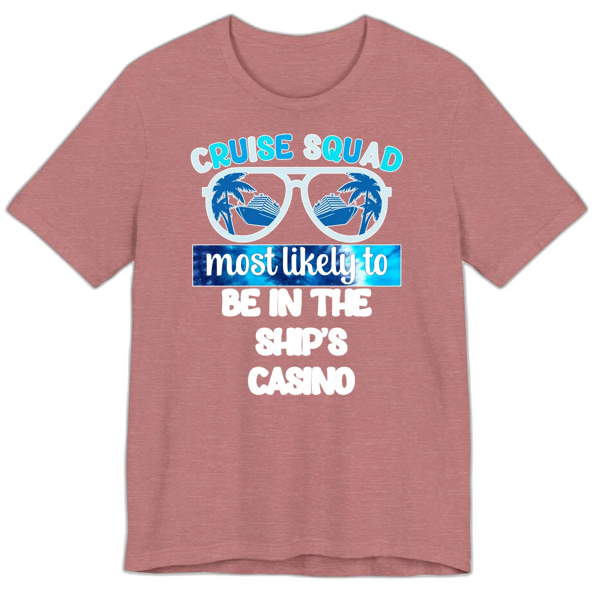 Cruise Squad Ship's Casino Premium T-Shirt in Heather Mauve