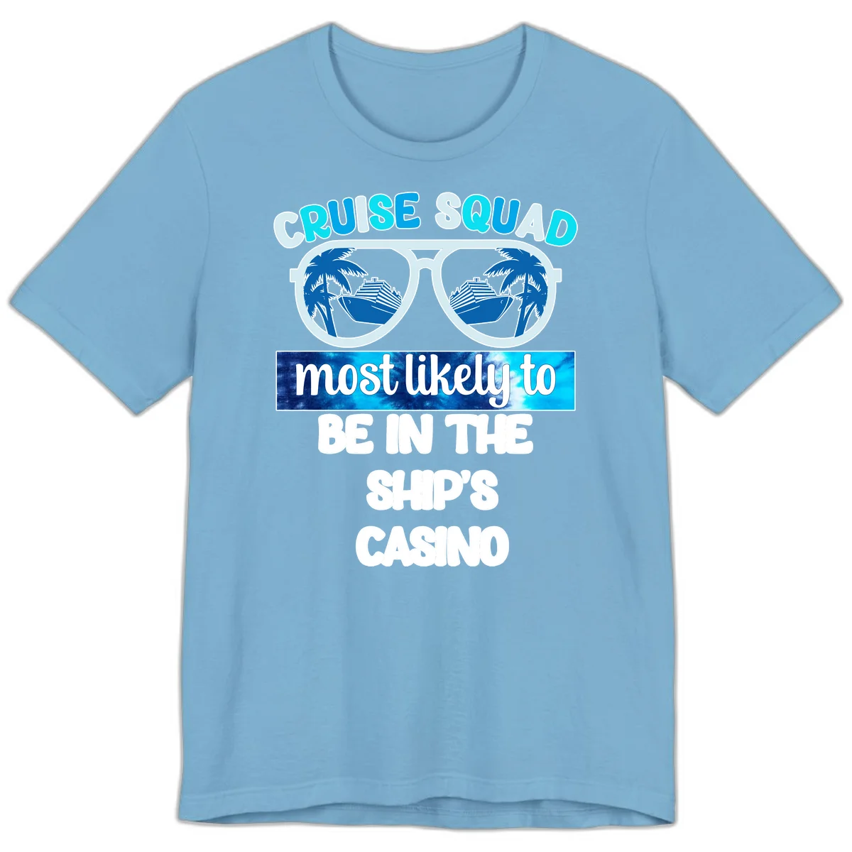 Cruise Squad Ship's Casino Premium T-Shirt in Ocean Blue