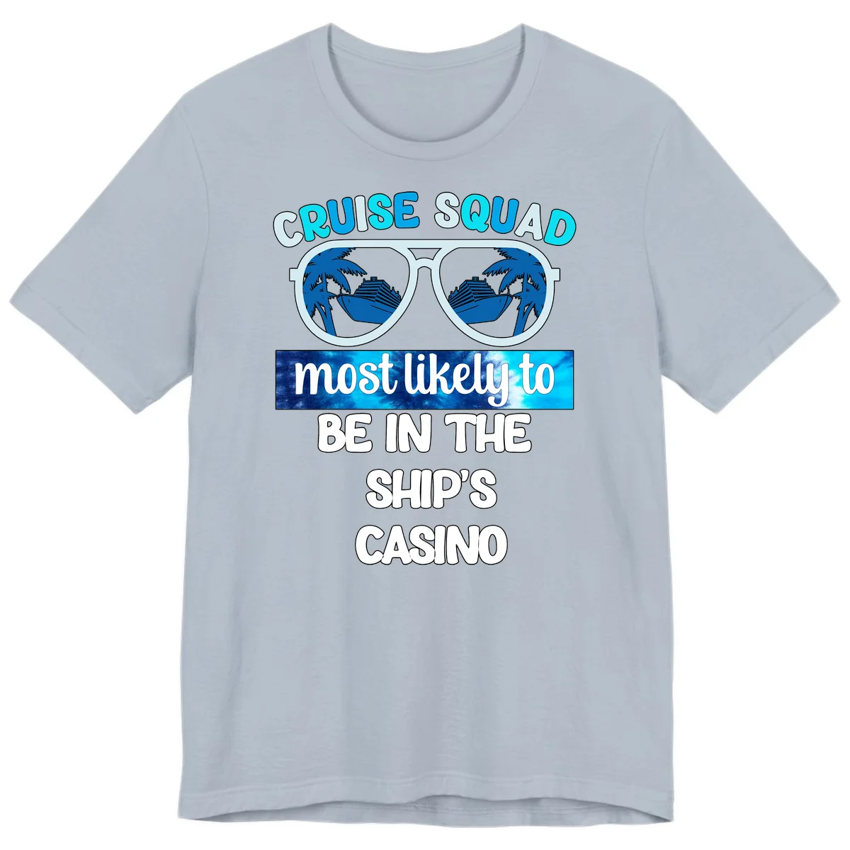 Cruise Squad Ship's Casino Premium T-Shirt in Light Blue